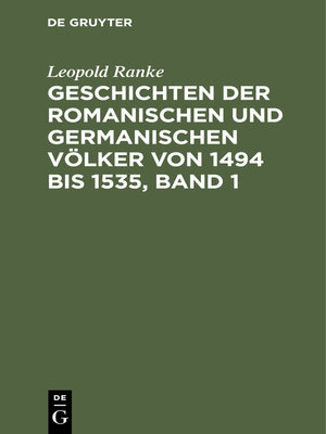 cover image of Geschichten der romanischen und germanischen Völker von 1494 bis 1535, Band 1